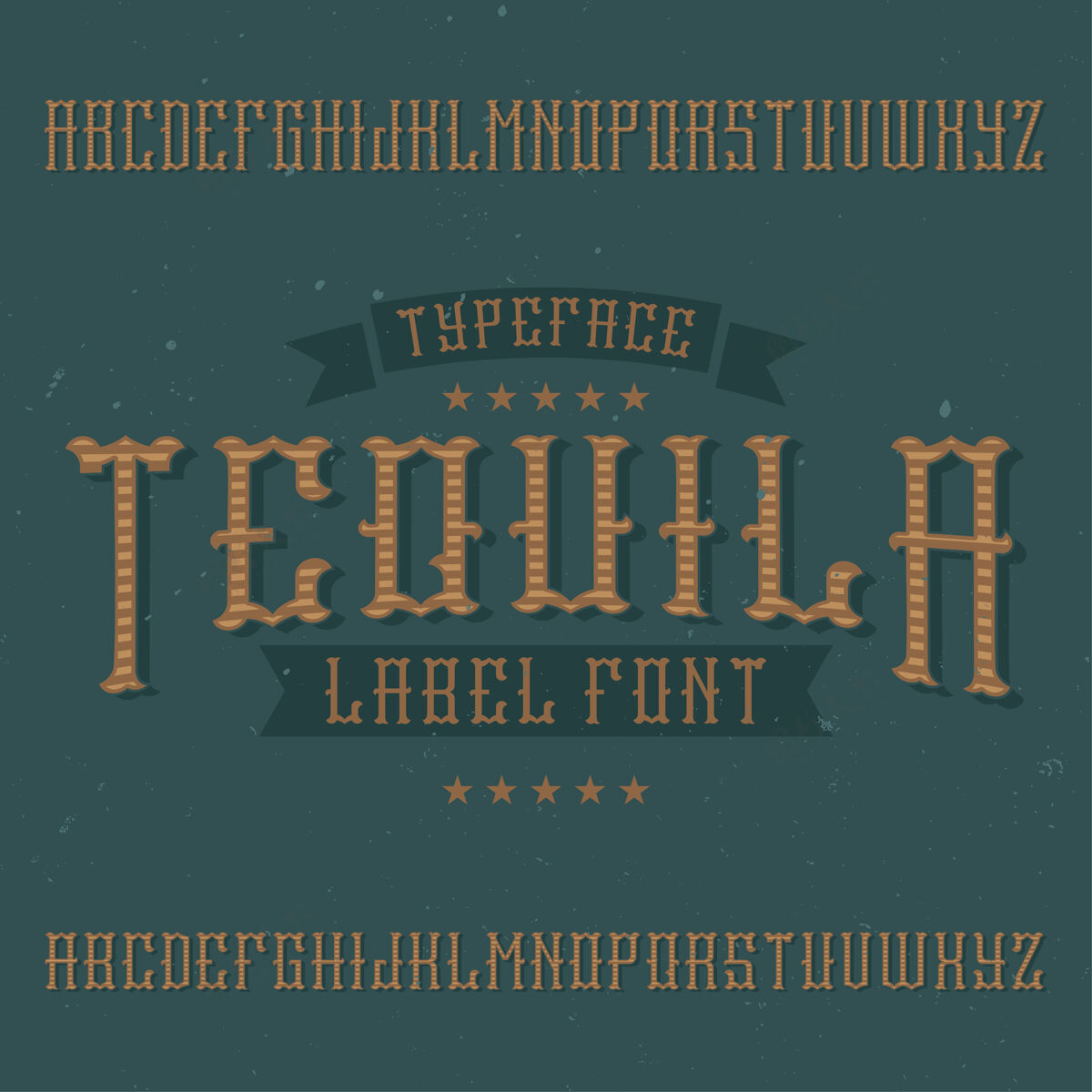经典复古标签字体命名为龙舌兰很好地使用在任何复古设计的酒精饮料标签字母表龙舌兰酒旧